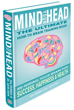Mind Your Head Brain Training Book by Sue Stebbins and Carla Clark